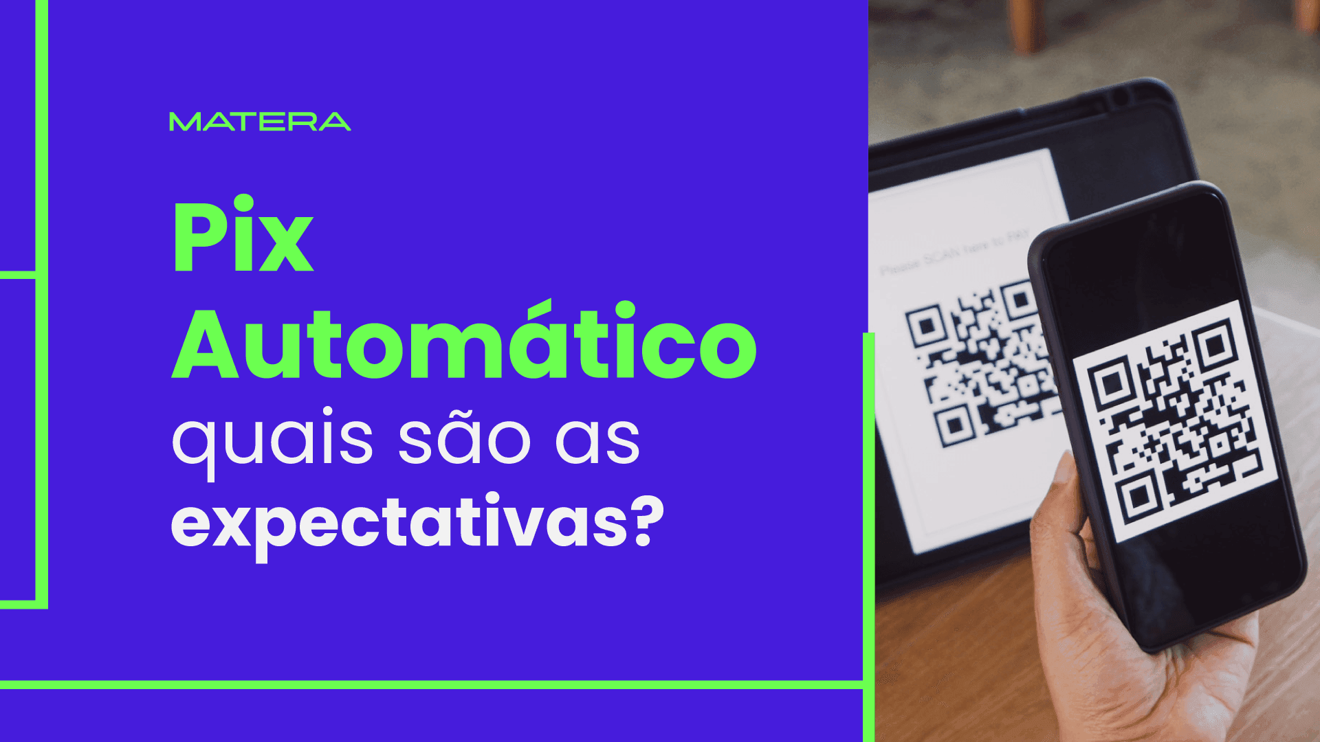 Pix Automático - quais são as expectativas?